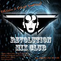 Revolution Mix Club - Edition 2 by DJ Sander (Revolution Mixes)