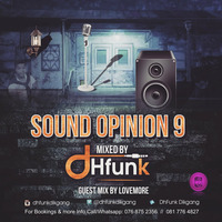 SOUND OPINION#9{ 2} by D Hfunk Dikgang