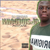 DJ Sbudar mixtape [Upsidedown] by Sibusiso Nkanyiso