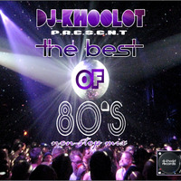  DJ-KHOOLOT - The Best Of 80's (Non-Stop Mix) by ido shimshoni