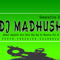 Edwad Jayakodi  Best Hits Hip Hop  Dj Nonstop Vol 01  Dj Madhush GD by Djz Madhush GD
