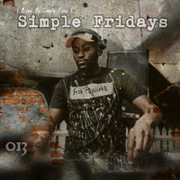 Simple Fridays Vol 013 mixed by Simple Tone by Simple Tone