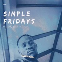 Simple Fridays Vol 014 mixed by Simple Tone by Simple Tone