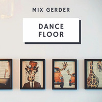 Dancefloor KISS FM - Mix Gerder #789 (21-02-2020) by Mix Gerder