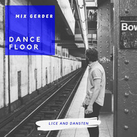 Dancefloor KISS FM - Mix Gerder #773 (01-11-2019) by Mix Gerder