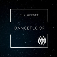 Dancefloor KISS FM - Mix Gerder #759 (26-07-2019) by Mix Gerder
