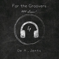 De A_Jents - Embargo(### Groove) by De A_Jents