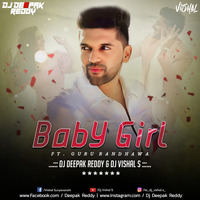 Baby Girl (Remix) - DJ Deepak Reddy &amp; DJ Vishal S 2020 by  DJ Deepak reddy