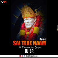 Sai tere name ke deewane hogye DJ sr by Sairaj Kota