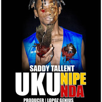 Saddy Tallent - Ukunipenda by Rishad Suley