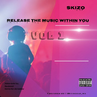 Release The Music Within You by Skizo