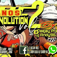 The Yanos Evolution Vol 2 By Pree &amp; Andy by Deejay_Pree