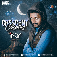 Crescent Cosmos (Original Mix) - DJ TNY by Beatz Nation India