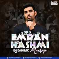 Emraan Hashmi Mashup - DJ Dharak by Beatz Nation India