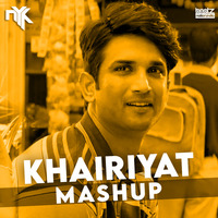 Khairiyat (Mashup) - DJ NYK by Beatz Nation India