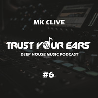 Trust Your Ears #6 by Trust Your Ears