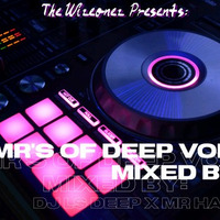 Mr's of Deep VoL 1 Mixed By Dj LS Deep x Mr Harris Da Deejay by Dj LS Deep
