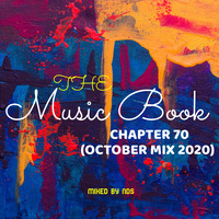 The Music Book Chapter 70 (October Mix 2020) Mixed By NDS by Neo Deep Soul (NDS)