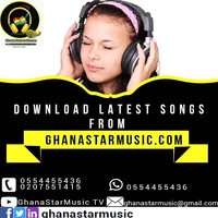 Medikal-La Hustle ft Jooy B(Produce by Dj Kept)Ghanastamusic.net by Ghanastarmusic TV