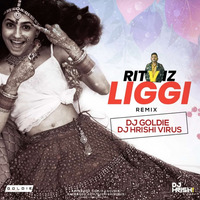 Ritviz - Liggi - Remix - Dj Hrishi Vd Dj Goldie (DJ Dz-Asrtix) by  DJ BISESH OFFIClAL.🇳🇵