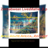 05.Great Zimbabwe(Original Mix) - Nyce Kid Freak On Decks by Nyce Kid Freak On Decks