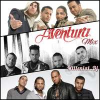 Aventura Mix (Bonus Reggaeton) - @MillenialDj by @MillenialDj13