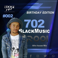 RooI - 702BlackPrintMix#002 (BirthdayMixEdition) by Tshepo Rooi