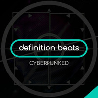 Run The Jewels Type Beat - “Cyberpunked” | Cyberpunk Type Beat | Trap Beats by definitionbeats