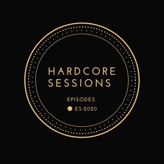 HardCore Sessions Episodes