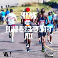 Piano Cross-Country Mix VOL. 1 by KilowG_World ll