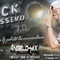 DJ ÂNGELO-MIX DE ANANINDEUA - NEW SET ROCK AGRESSIVO 7.0 (OUTUBRO) by CANAL FESTA DAS APARELHAGENS