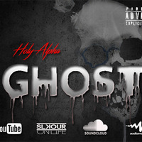 Holy-Alpha - Ghost-(Explicit-Edit).MP3 by SPAZANOSTRA