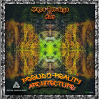 Mapa Pandiga & Nicr EP - Pseudo-Reality Architecture (Another Dimension Music)