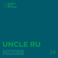 UNCLE RU @GOLDEN MIXTAPE #24 FREE DOWNLOAD by Golden Soul