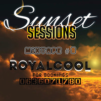 Sunset Sessions Mix  #3 By RoyalCool by SunsetSessionsSA