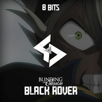 BLINDING SUNRISE - Black Rover | 8 Bits | GoD M&V by GoD M&V