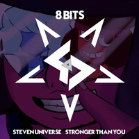 Steven Universe - Stronger Than You | 8 Bits | GoD M&V by GoD M&V