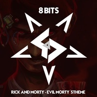 Rick and Morty - Evil Morty´s Theme | 8 Bits | GoD M&V by GoD M&V