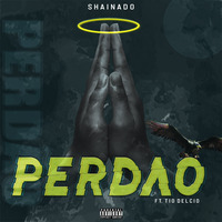Perdão Shainado FT Tio Delcio(Prod;KT record) by Banger Sound