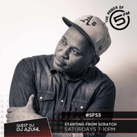Starting from Scratch 5FM Mix by Azuhl
