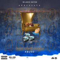 Kidy West 4Real - ABUSO by Kidy West 4Real