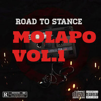 ROAD_TO_STANCE_MOLAPO_VOL.1 by Pedro Hindro Baloyi II