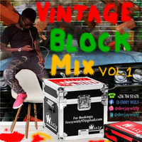 VINTAGE BLOCK MIX VOL.1 [OLD SKOOL DANCEHALL] - DEEJAY WIZLY~1 by Deejay Wizly