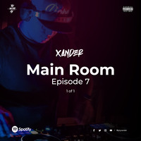 Main Room Episode 7 1 Of 1 by ptyxander