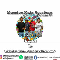 MASSIVE KOTA SESSIONS VOLUME 6 by 3six5PotlenG Entertainment