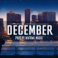 Trap / Dirty South 2019 | "December" by whtrwl