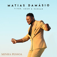 Matias Damásio - Minha Pessoa [ 2o2o ] by Portal Inter