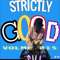Strictly Good Vibes VOLME 15 by Sjijoww