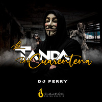 #CuarentenaMix Version Reggaeton - Dj Perry by EXILIADOSCREWPTY