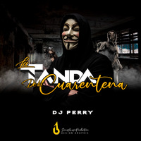 #CuarentenaMix Version Plena - Dj Perry by EXILIADOSCREWPTY